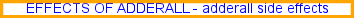 adderall drug information, adderall for sale