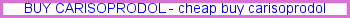 Buy carisoprodol