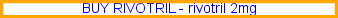 Rivotril