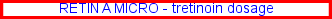 Tretinoin